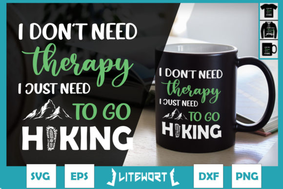 Crafts and Graphics: I Dont Need Therapy Just Need Go Camping
