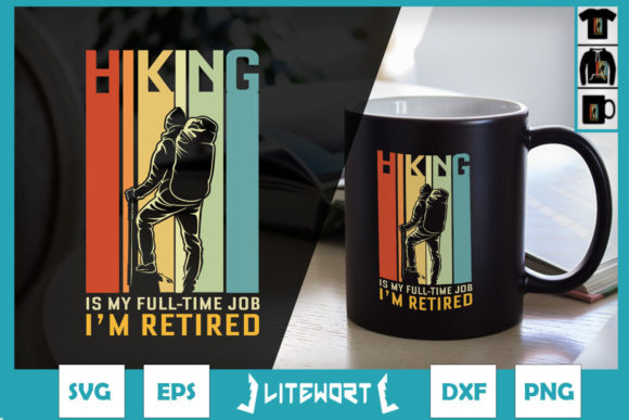 Hiking is My Full Time Job: A Graphics Asset for Crafts